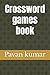 Crossword games book