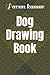 Dog Drawing Book