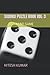 SUDOKU PUZZLE BOOK VOL-3: M...