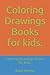 Coloring Drawings Books for...