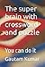 The super brain with crossw...