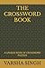 THE CROSSWORD BOOK: A UNIQU...