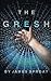 The Gresh by James Sproat
