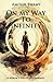 On My Way To Infinity: A Se...