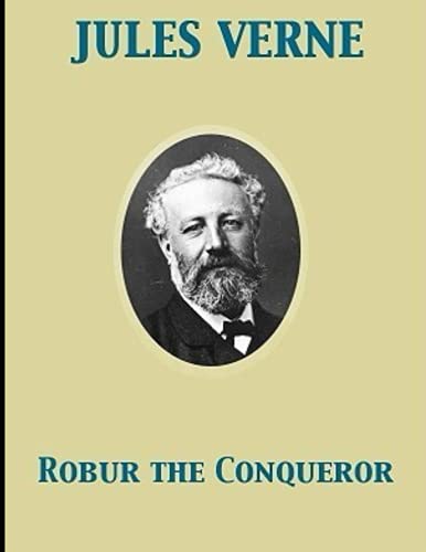 Robur the Conqueror
