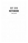 Dot Grid Notebook/Journal: 6 x 9 inches || 196 Dot Grid Pages || 5 Grey Dots per Inch || White Cover Dot Grid Notebook/Journal: 6 x 9 inches || 196 Dot Grid Pages || 5 Grey Dots per Inch || White Cover