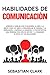 Habilidades De Comunicación...
