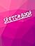 Sketch book: 120 Pages for ...