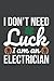 I am a Electrician - I don'...
