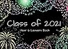 Class of 2021: Leavers Book 2021 Year 6, Autograph Memory, End of School, Record Your Leaving Primary, Memories