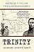 TRINITÉ: le Secret le Mieux Gardé (French Edition)