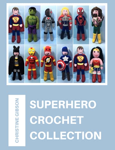 Superhero Collection: Written Crochet Patterns (Paperback)