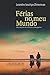 Férias no meu mundo; uma história de reflexões e divagações by Leandro Ioschpe Zimerman