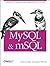MySQL and mSQL by Randy Jay Yarger