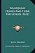 Wandering Homes And Their Influences by Lucy Nelson