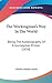 The Workingman's Way In The World by Charles Manby Smith