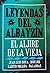 El aljibe de la vieja (Leyendas del Albayzín, #1)