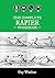 The Complete Rapier Workbook: Right Handed Version