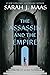 The Assassin and the Empire by Sarah J. Maas