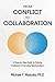 From Conflict to Collaborat...