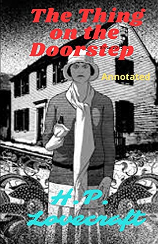 H.P. Lovecraft: The Thing on the Doorstep