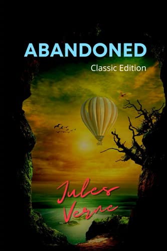 Abandoned: with Original Illustrations