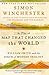 The Map That Changed the World: William Smith and the Birth of Modern Geology