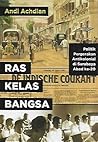 Ras, Kelas, Bangs...