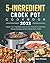 5-Ingredient Crock Pot Cook...