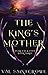 The King's Mother (Fear, Fa...