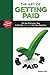 The Art of Getting Paid: Putting the CHECK back into your business