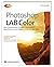 Photoshop LAB Color: Das Ge...