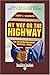 My Way or the Highway by Harry E. Chambers
