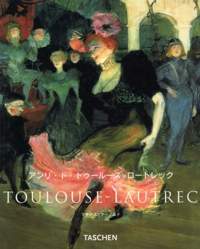 Lautrec NBS-J (Taschen New Basic Art Series) (2001) ISBN: 4887830173 [Japanese Import]