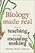 Biology Made Real by Christian Moore-Anderson