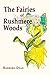 The Fairies of Rushmere Woods