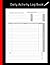 Daily Activity Log Book: Ke...