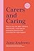 Carers and Caring: The One-...