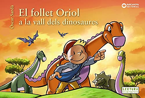El follet Oriol a la vall dels dinosaures (Hardcover)