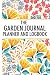 Garden Planner and Log Book by MILO TATE