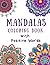 Mandalas Coloring Book With...