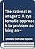 The rational manager ; by Charles Higgins Kepner