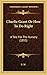 Charlie Grant Or How To Do Right: A Tale For The Nursery (1855)