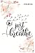 Notebook - Just breathe Jou...
