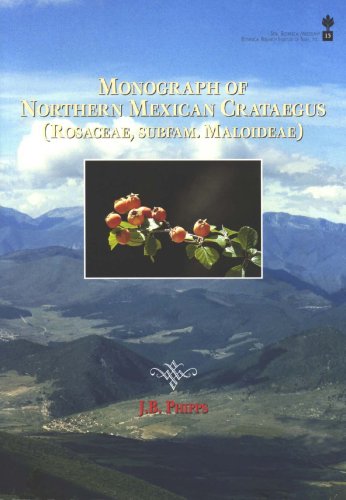 Monograph of Northern Mexican Crataegus (Paperback)