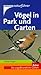 Vögel in Park und Garten. E...