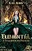 Elementia Tome 2 by LARA ROBIN