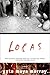 Locas: A Novel
