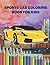 SPORTS CAR COLORING BOOK FO...