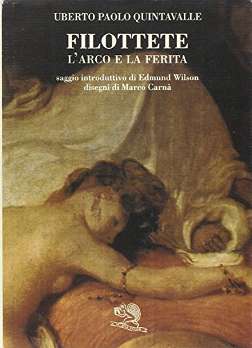 Filottete: L'arco e la ferita (I libri dell'alfabeto) (Italian Edition)